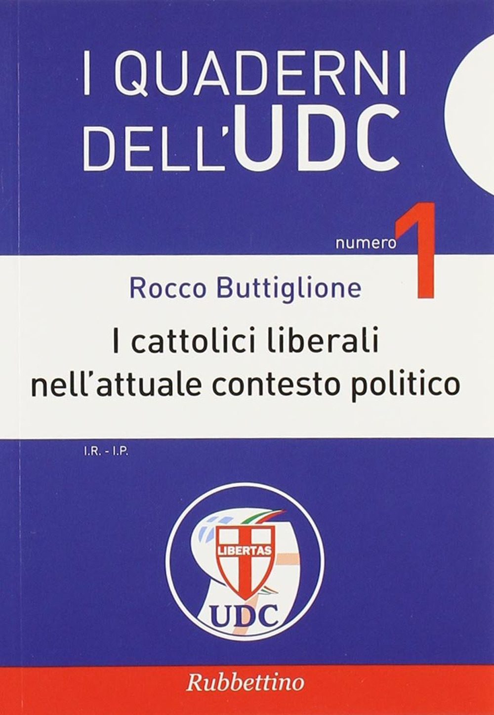 I cattolici liberali nell'attuale contesto politico