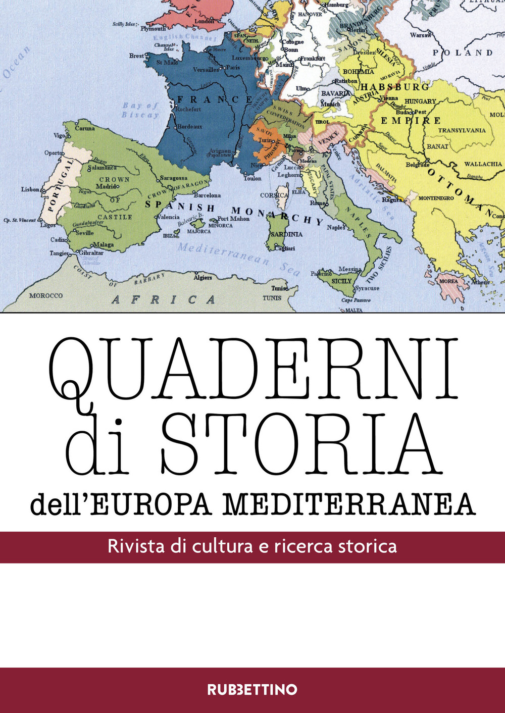 Quaderni di storia dell'Europa Mediterranea. Vol. 1: 2018-2019