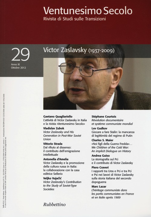 Ventunesimo secolo. Rivista di studi sulle transizioni. Vol. 29: Victor Zaslavsky (1937-2009)