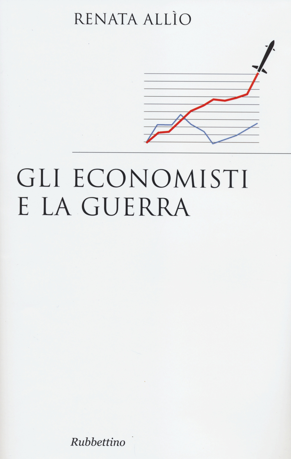 Gli economisti e la guerra