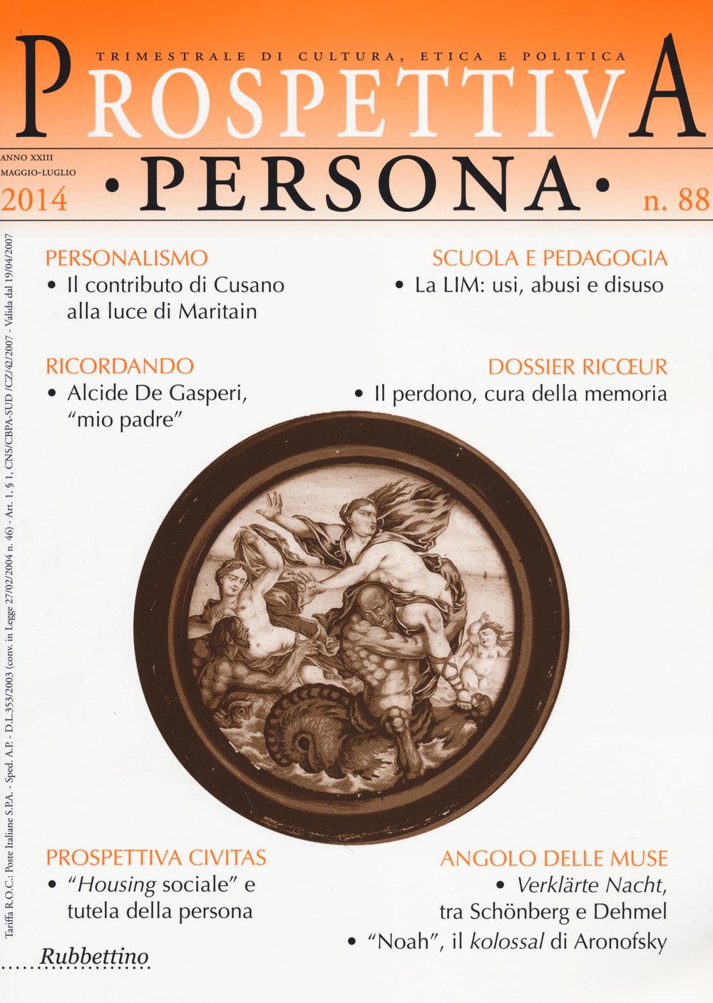 Prospettiva persona. Trimestrale di cultura, etica e politica. Vol. 88