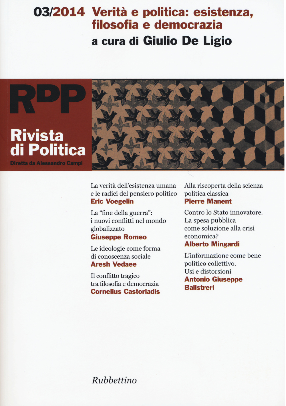 Rivista di politica. Vol. 3: Verità e politica: esistenza, filosofia e democrazia
