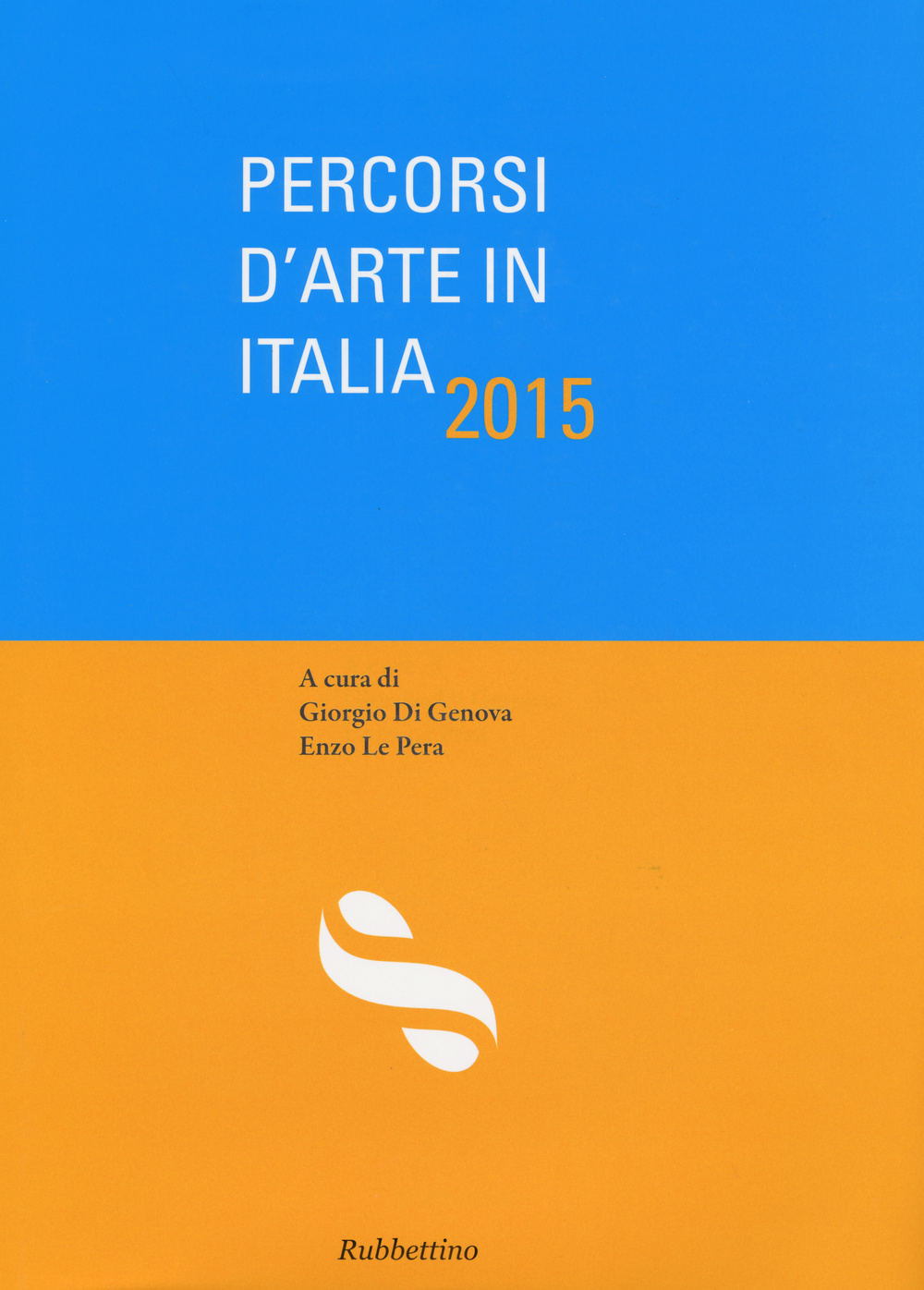 Percorsi d'arte in Italia 2015