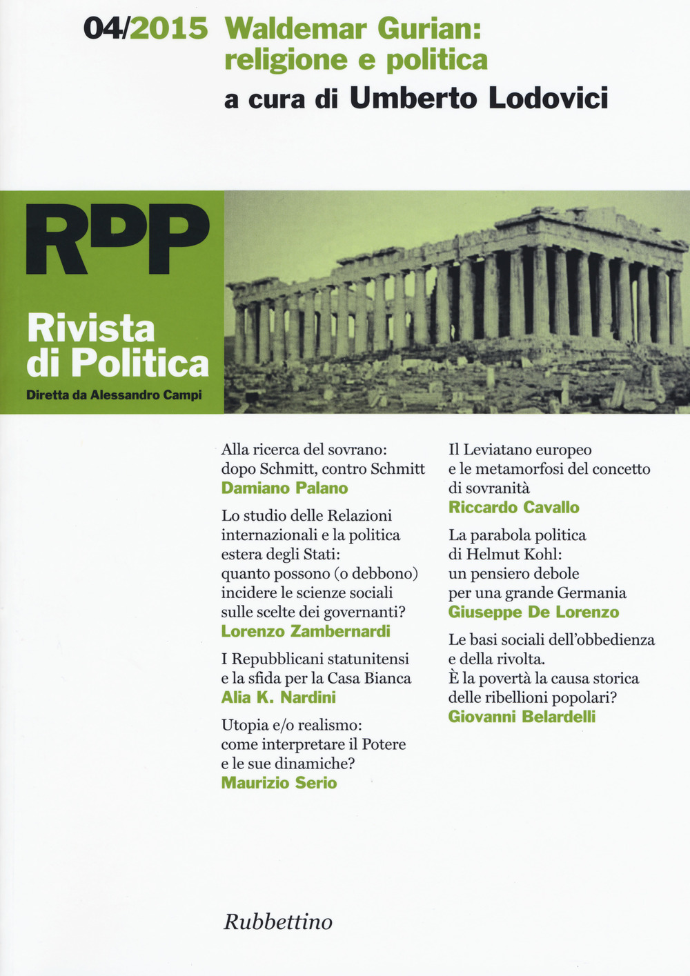 Rivista di politica. Vol. 4: Waldemar Gurian: religione e politica