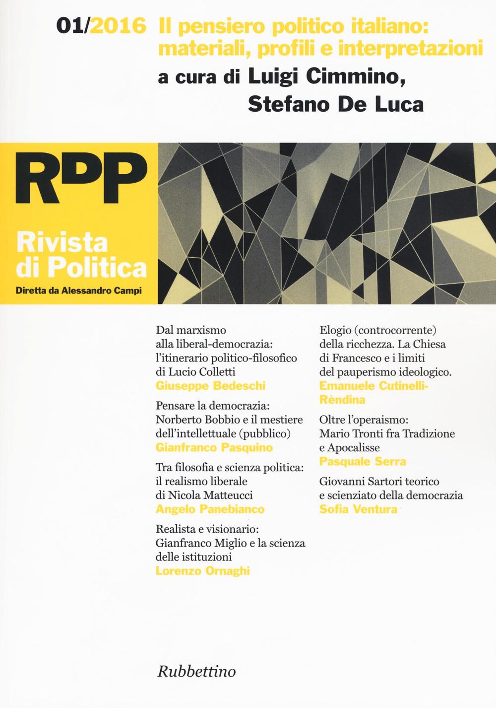 Rivista di politica. Vol. 1: Il pensiero politico italiano: materiali, profili e interpretazioni