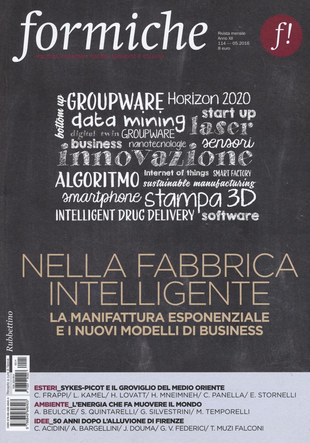 Formiche. Vol. 114: Nella fabbrica intelligente. La manifattura esponenziale e i nuovi modelli di business
