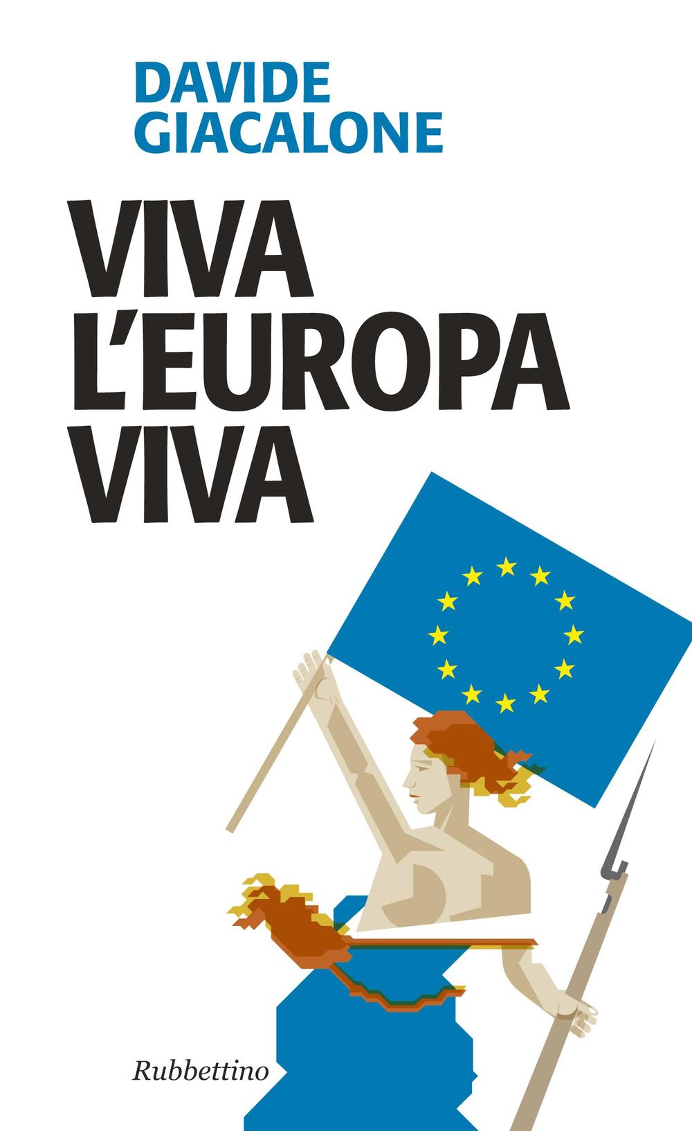 Viva l'Europa viva