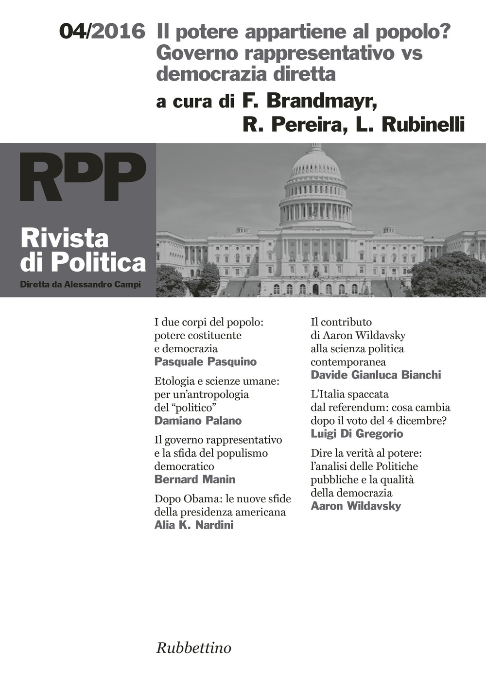 Rivista di politica. Vol. 4: Il potere appartiene al popolo? Governo rappresentativo vs democrazia diretta