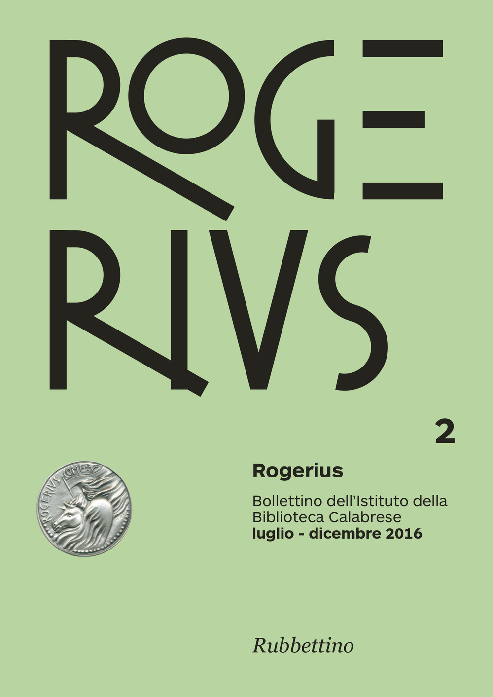 Rogerius. Vol. 2