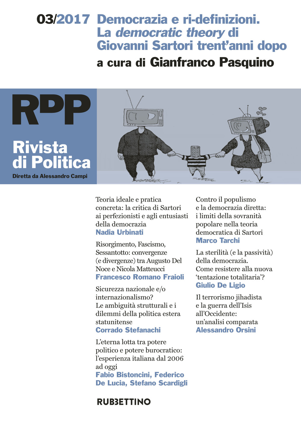 Rivista di politica. Vol. 3: Democrazia e ri-definizioni. La democratic theory di Giovanni Sartori trent’anni dopo