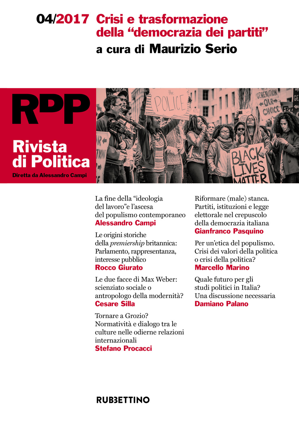 Rivista di politica. Vol. 4: Crisi e trasformazione della «democrazia dei partiti»