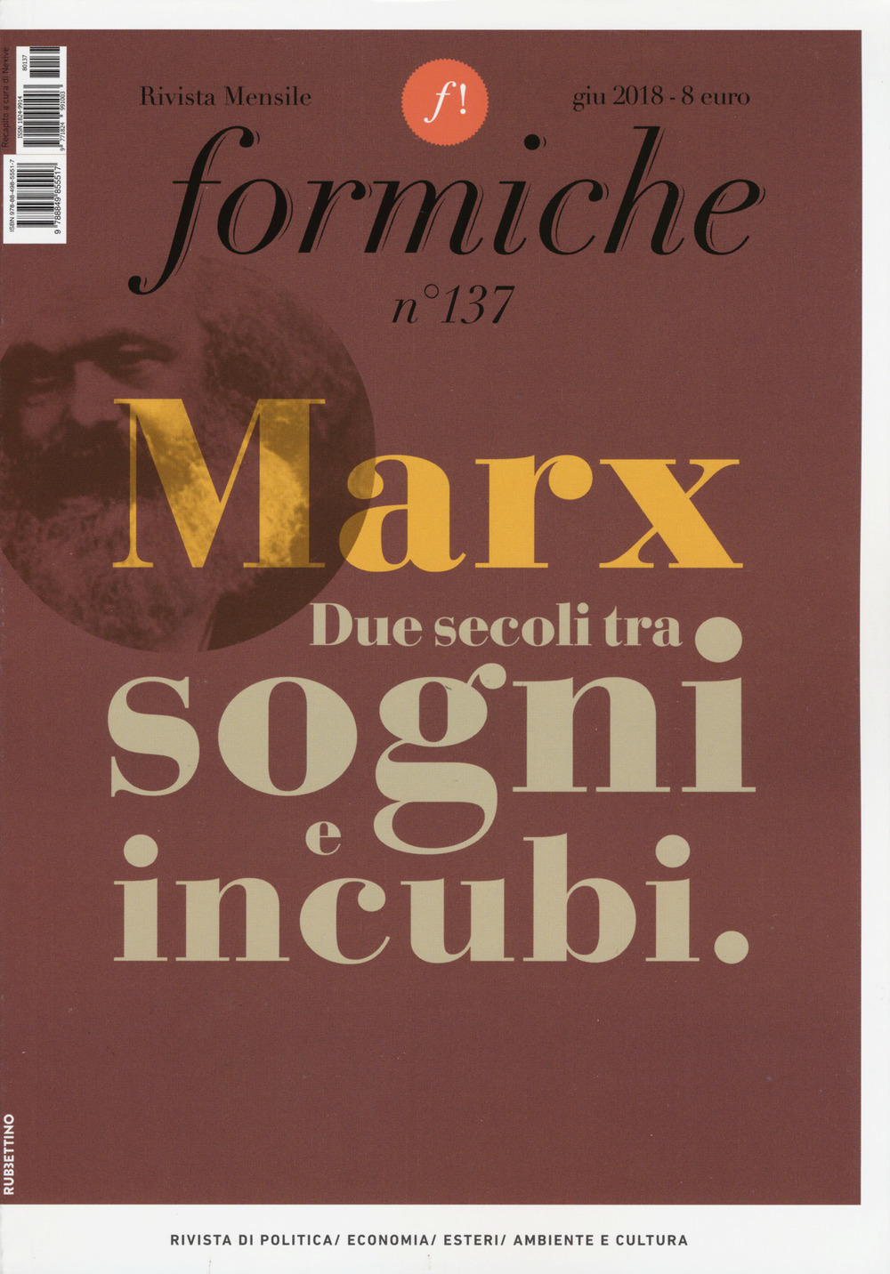 Formiche. Vol. 137: Marx. Due secoli tra sogni e incubi (giugno)