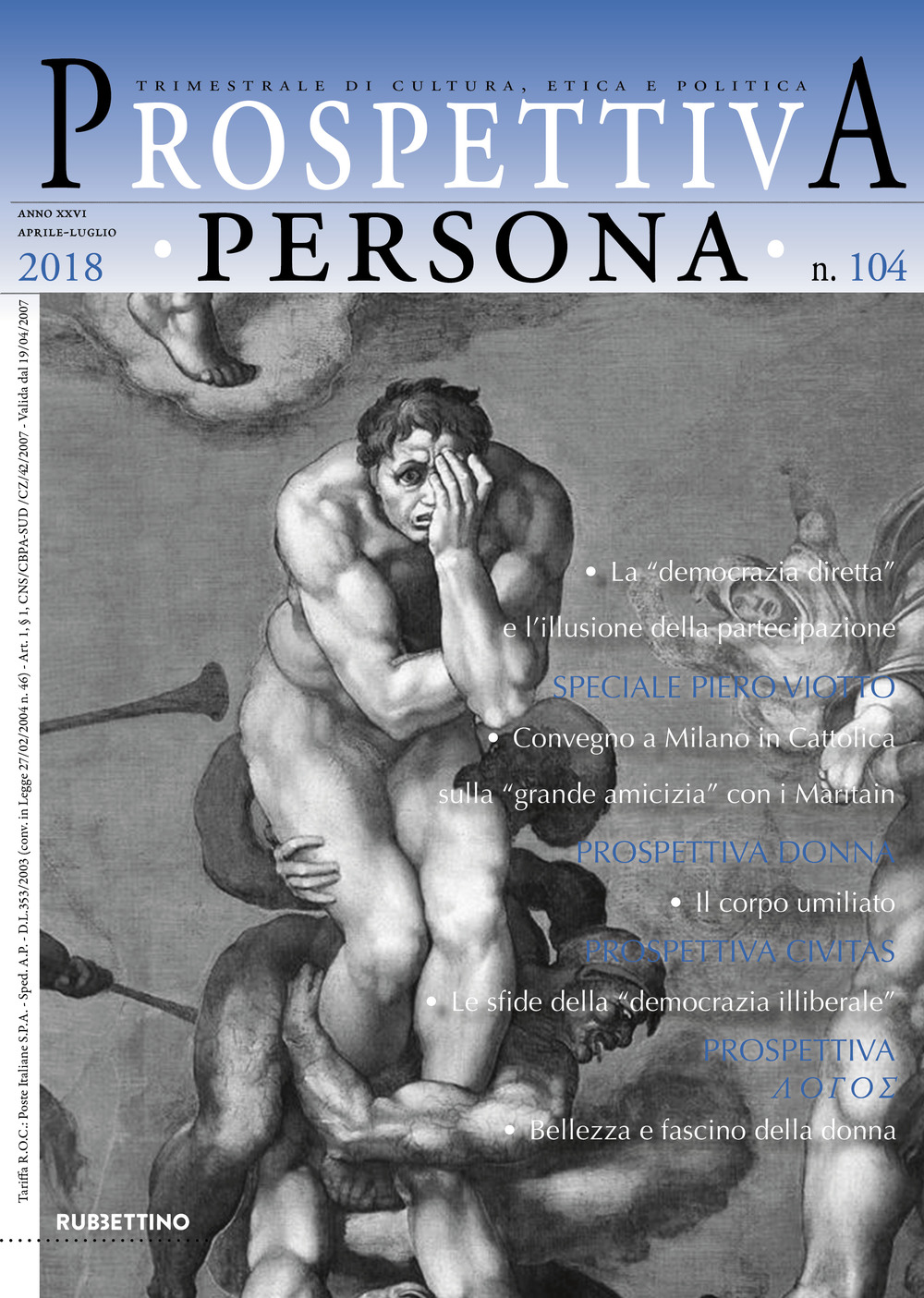 Prospettiva persona. Trimestrale di cultura, etica e politica. Vol. 104: Aprile-luglio