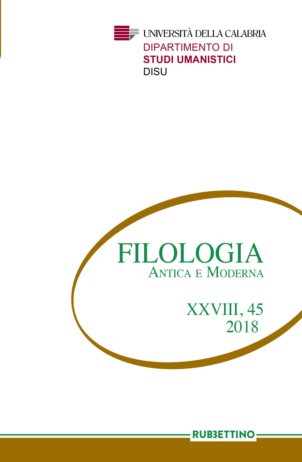 Filologia antica e moderna. Vol. 45