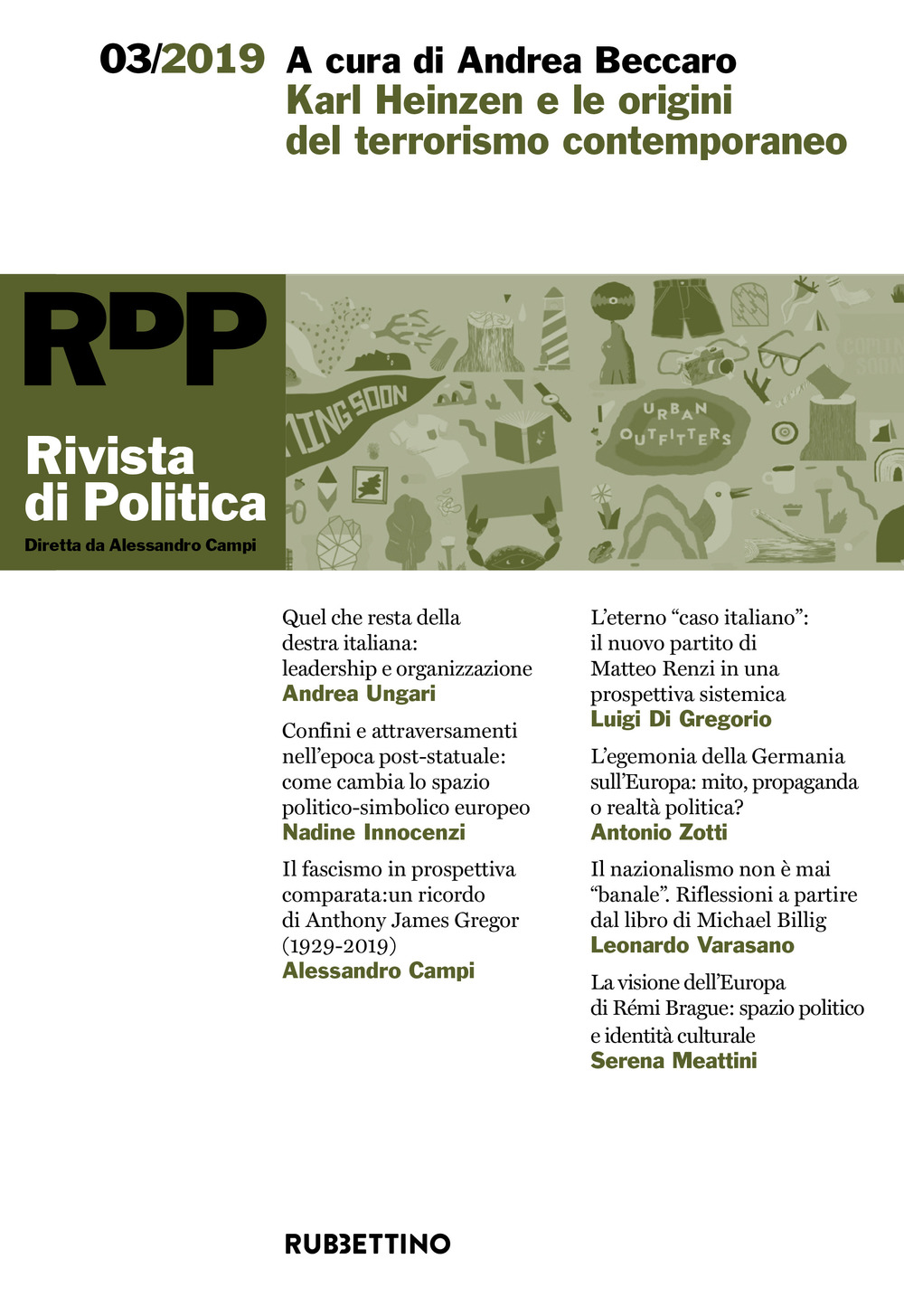 Rivista di politica. Vol. 3: Karl Heinzen e le origini del terrorismo contemporaneo