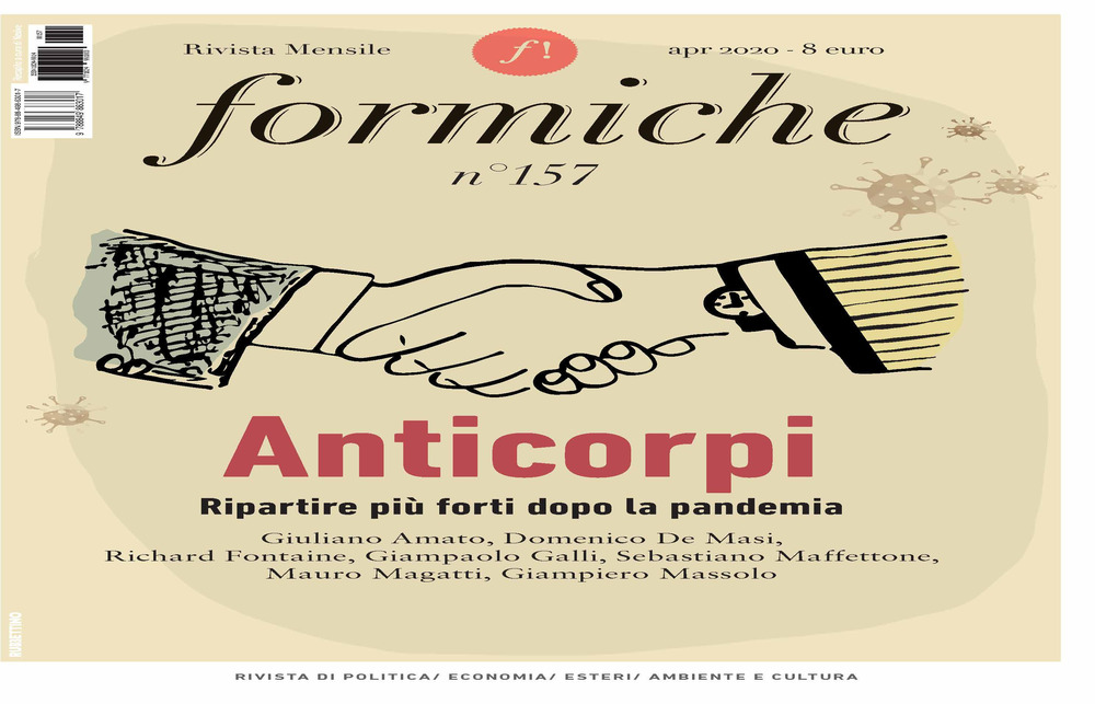 Formiche. Vol. 157: Anticorpi. Ripartire più forti dopo la pandemia (Aprile)