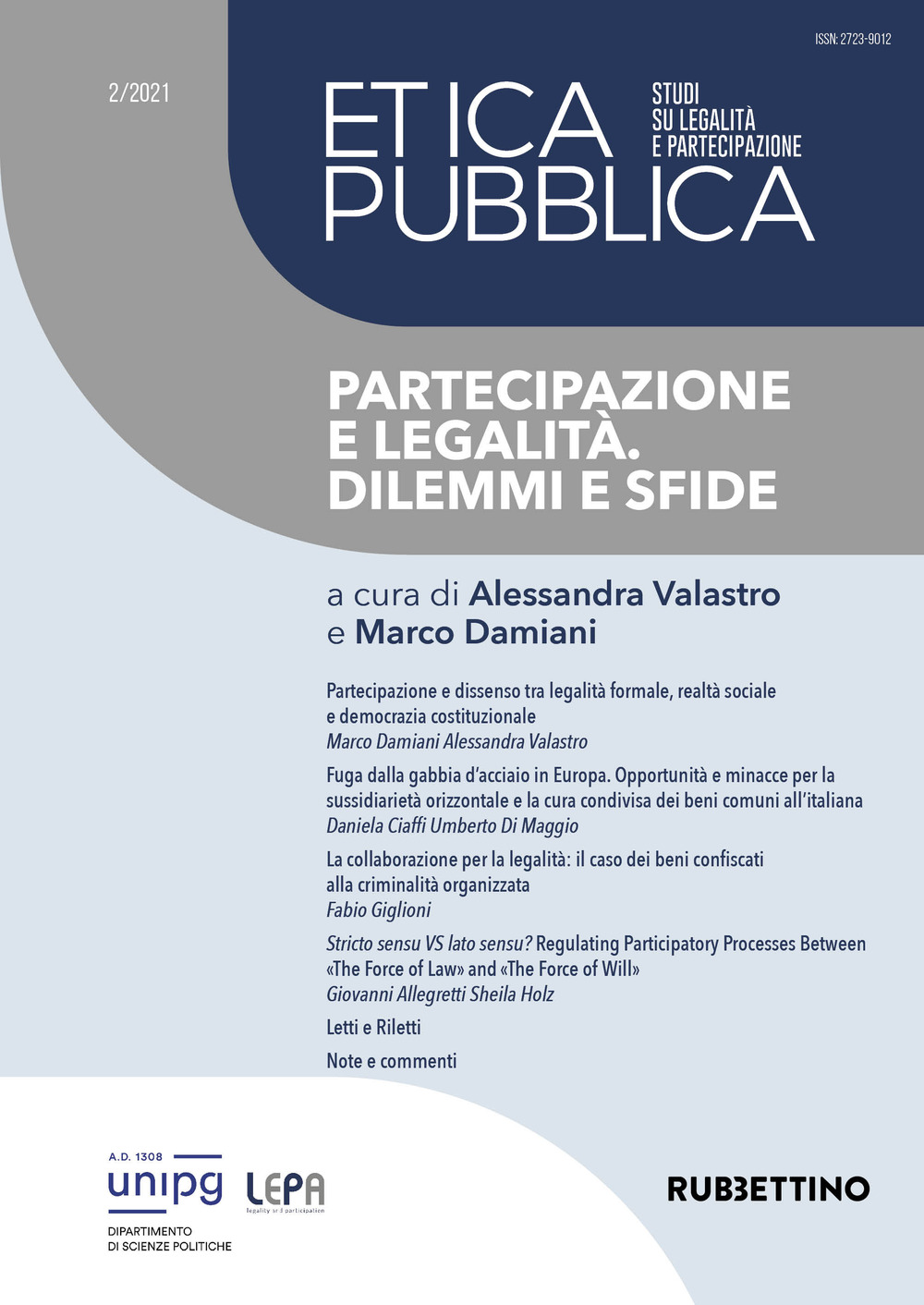 Etica pubblica. Studi su legalità e partecipazione. Vol. 2: Partecipazione e legalità. Dilemmi e sfide
