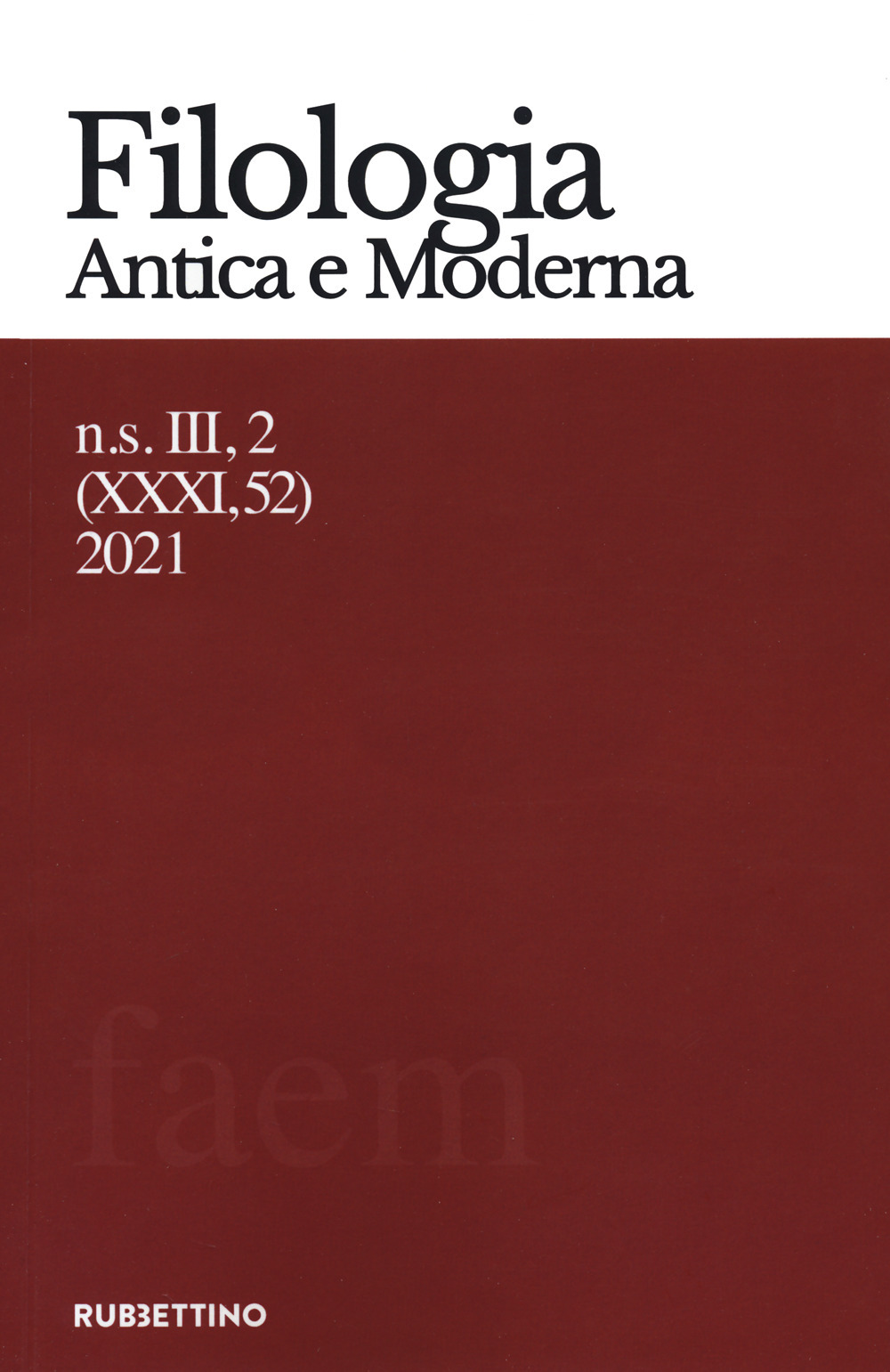 Filologia antica e moderna. Vol. 52