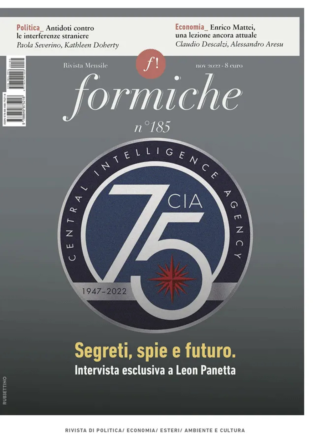 Formiche. Vol. 185: Segreti, spie e futuro. Intervista esclusiva a Leon Panetta