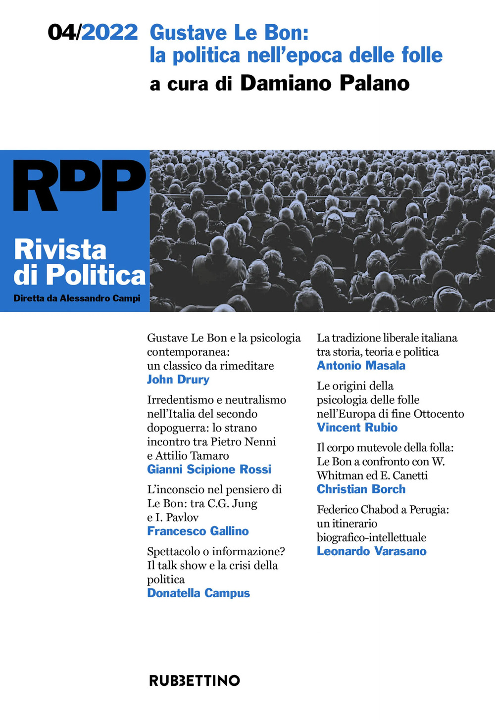 Rivista di politica. Vol. 4: Gustave Le Bon: la politica dell'epoca delle folle