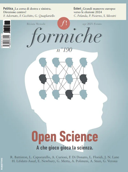 Formiche. Vol. 190: Open Science. A che gioco gioca la scienza