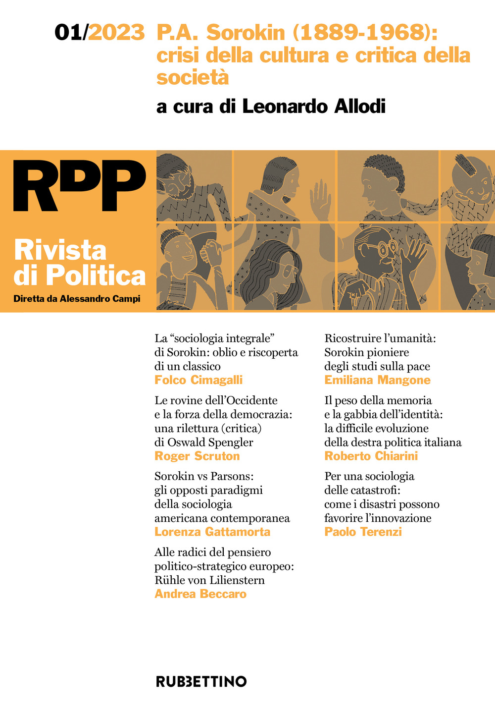 Rivista di politica. Vol. 1: P.A. Sorokin (1889-1968): crisi della cultura e critica della società