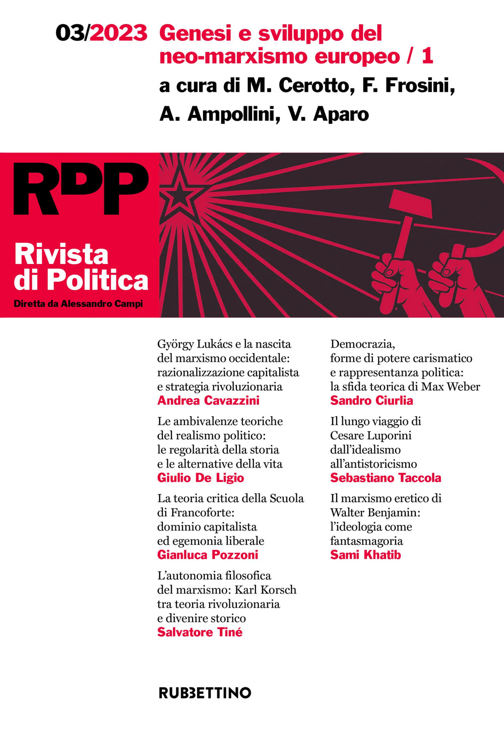 Rivista di politica. Vol. 3: Genesi e sviluppo del neo-marxismo europeo/1