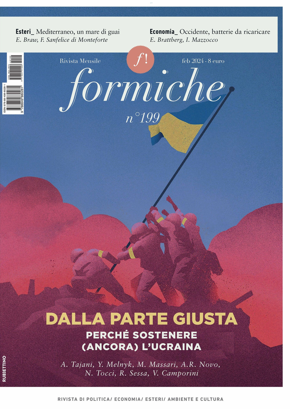 Formiche. Vol. 199: Dalla parte giusta. Perché sostenere (ancora) l'Ucraina