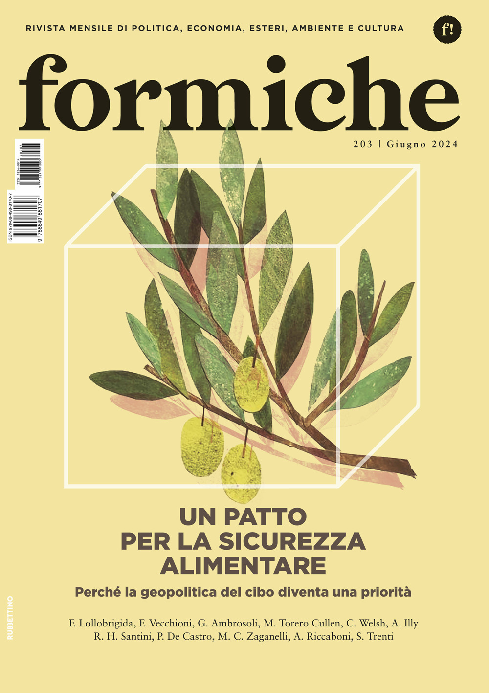Formiche. Vol. 203: Un patto per la sicurezza alimentare. Perché la geopolitica del cibo diventa una priorità
