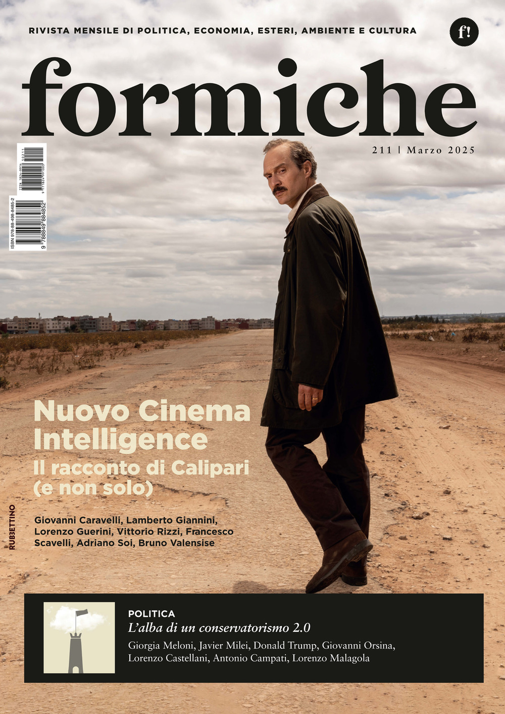 Formiche. Vol. 211: Nuovo Cinema Intelligence. Il racconto di Calipari (e non solo)