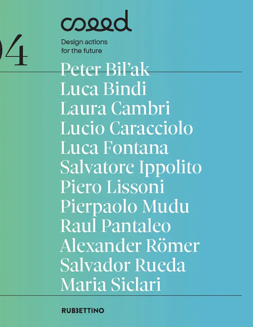 Seed. Design actions for future. Vol. 4