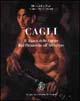 Cagli. Il teatro delle forme dal primordio all'archetipo. Catalogo della mostra