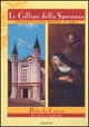 Rita da Cascia. Tra storia e tradizione