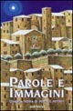Parole e immagini. Umbria terra di poeti e artisti