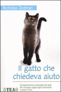 Il gatto che chiedeva aiuto