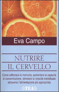 Nutrire il cervello