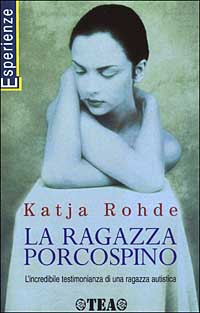 La ragazza porcospino