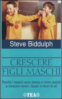 Crescere figli maschi
