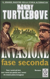 Invasione: fase seconda