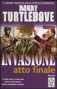 Invasione: atto finale