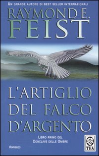 L'artiglio del falco d'argento. Conclave delle ombre. Vol. 1