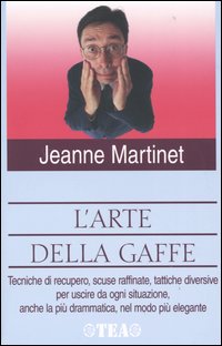 L'arte della gaffe