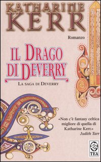 Il drago di Deverry. La saga di Deverry