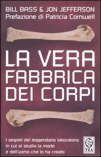 La vera fabbrica dei corpi