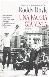 Una faccia già vista