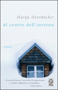 Al centro dell'inverno