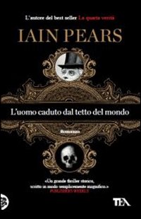 L'uomo caduto dal tetto del mondo