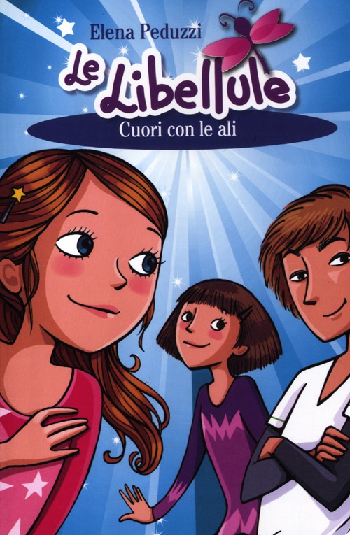 Cuori con le ali. Le Libellule. Vol. 2