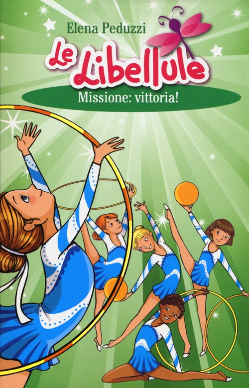 Missione: vittoria! Le libellule. Vol. 3