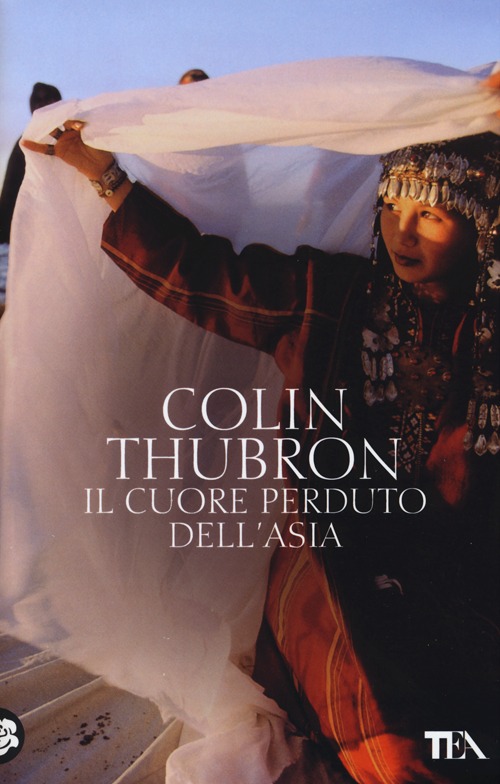 Il cuore perduto dell'Asia